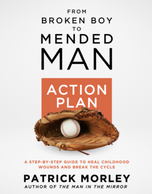 From Broken Boy to Mended Man Action Plan